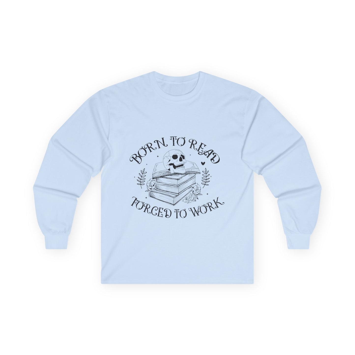 Literary Themed Long Sleeve Tee, Book Lover's Gift, Reading Shirt, Cozy Apparel, Perfect for Book Clubs, Gift for Readers